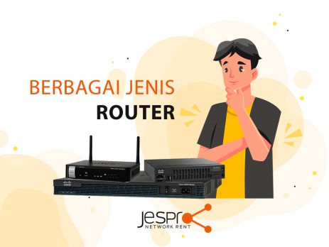 Jenis-Jenis Router